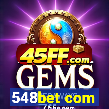 548bet com